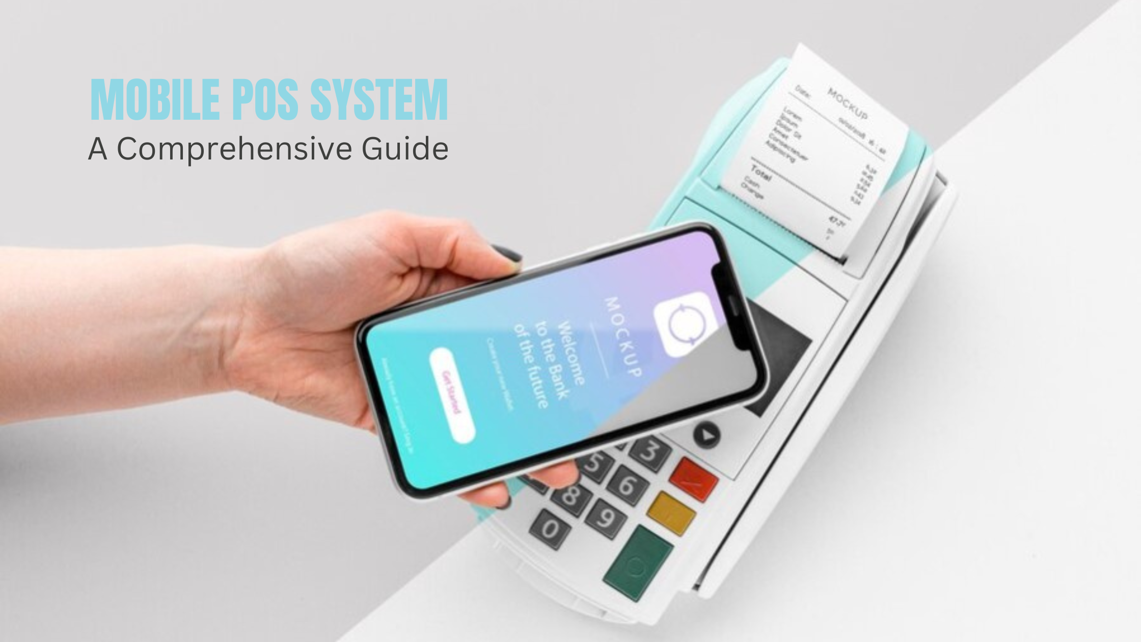 Mobile POS System A Comprehensive Guide